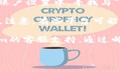 要查看Tokenim的用户ID，可以按照以下步骤进行操